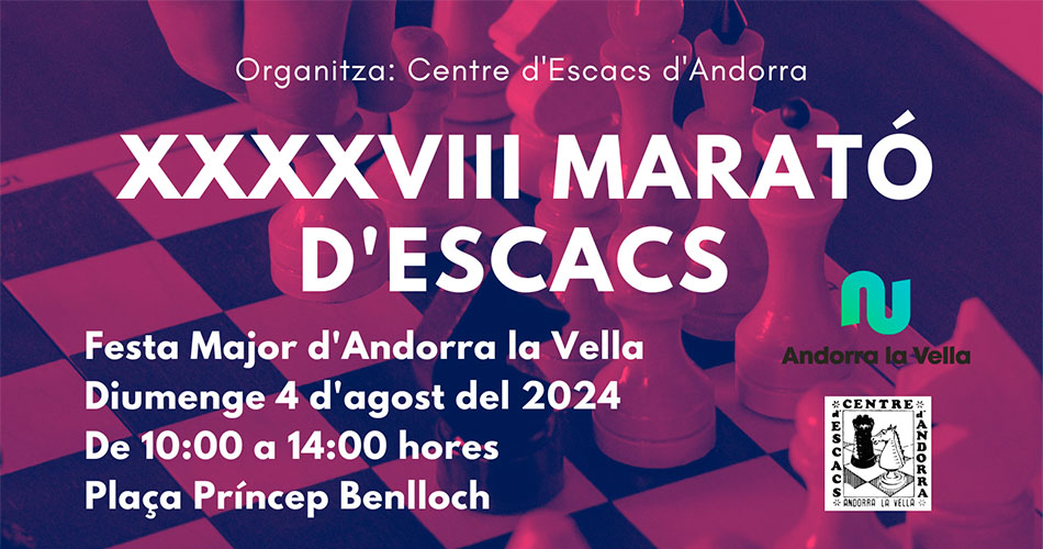 Marató d’Escacs d’Andorra 2024 – Bases